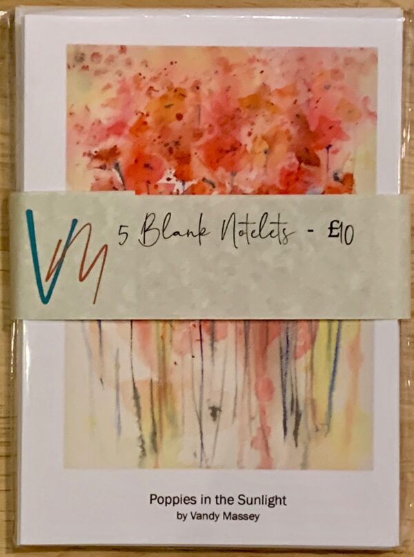 Packs of 5 notelets printed with images from original watercolours by Vandy Massey - Image: Poppies in the Sunlight